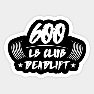 600lb Club Deadlift Sticker